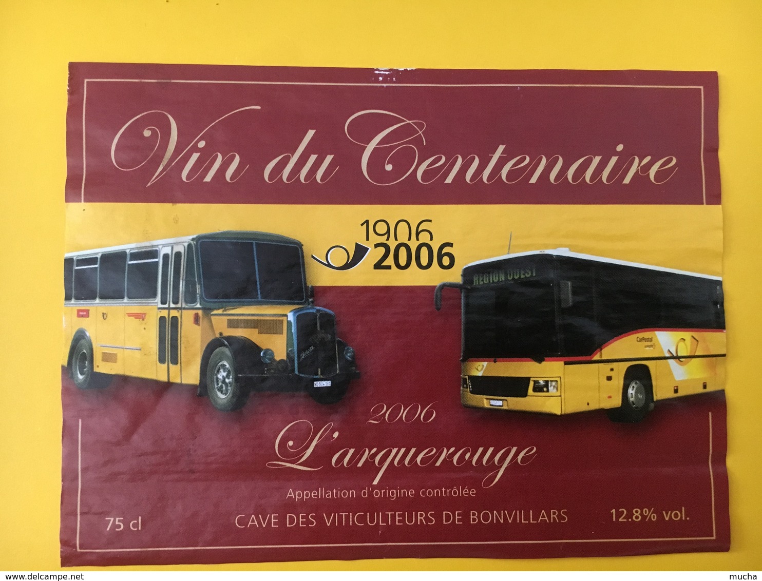 8887 - Car Postal Centenaire1906-2006 L'arquerouge Bonvillars Suisse - Autres & Non Classés