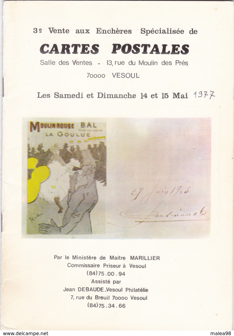 3e VENTE Aux ENCHERES SPECIALISEE De CARTES POSTALES Par Me MARILLIER ASSISTE Par JEAN  DEBAUDE  VESOUL,,,1977 - Libri & Cataloghi