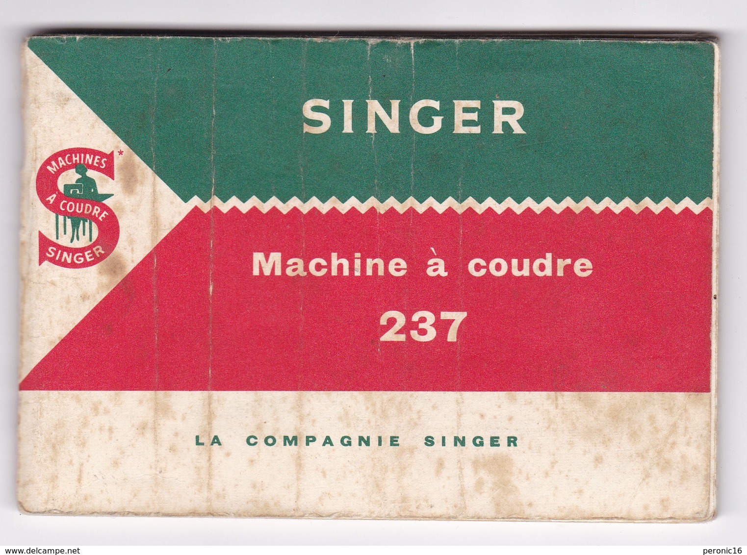 Utile… Notice Mode D'emploi Ancienne Machine à Coudre Singer 237 - Matériel Et Accessoires