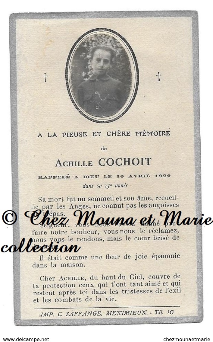 ACHILLE COCHOIT NE EN 1905 DECES EN 1920 LE 10 AVRIL - IMPRIMERIE MEXIMIEUX AIN - AVIS DE DECES - Décès