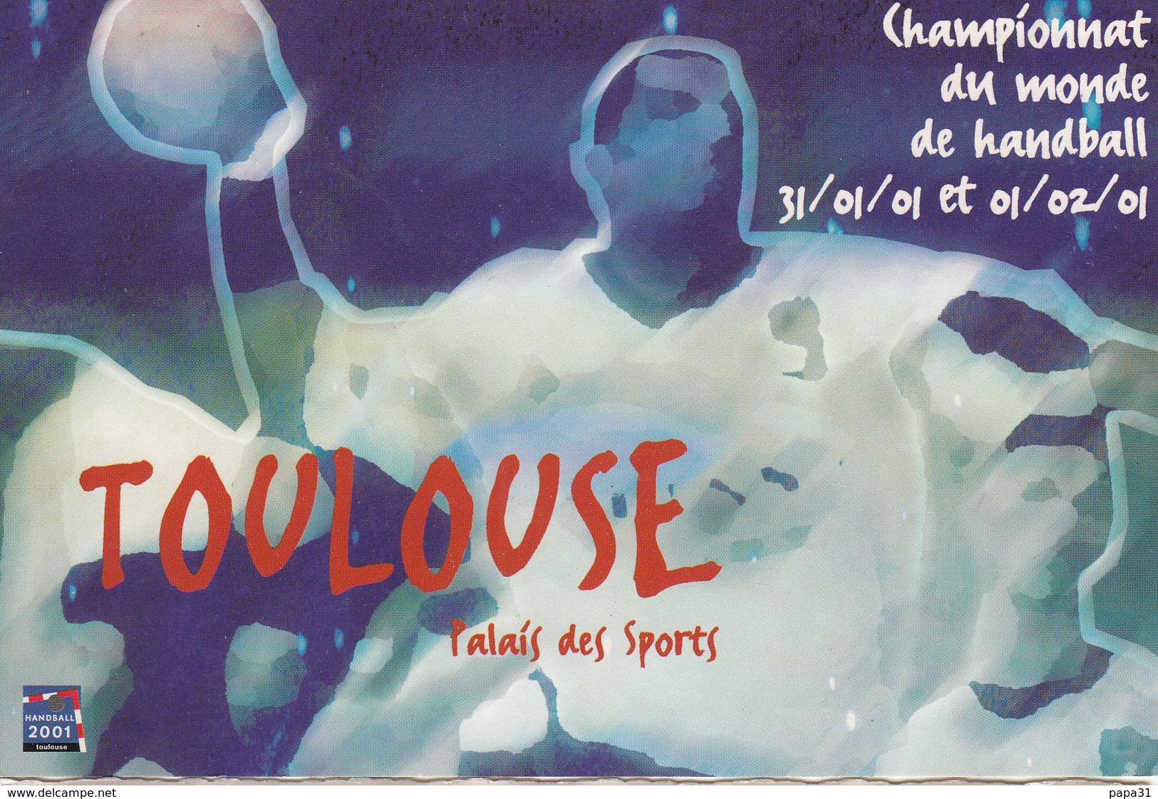 Championnat  Du Monde De Handball  31.01.01 Et 01.02.01 à TOULOUSE  Palais Des Sports - Handball