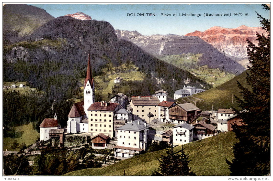 Dolomiten: Pieve Di Livinallongo (Buchenstein) (305) * 5. 10. 1912 - Altri & Non Classificati