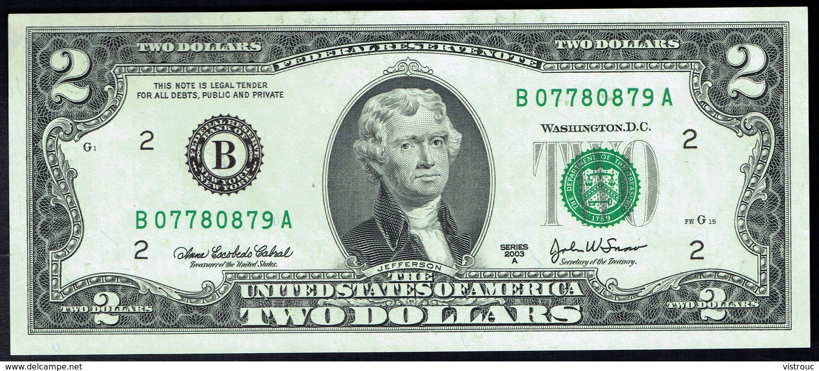 2 US DOLLARS $ - Series 2003 A - N° B 07780879 A - Fw G 15 - MINT - Neuf, NON Plié. - Billets De La Federal Reserve (1928-...)