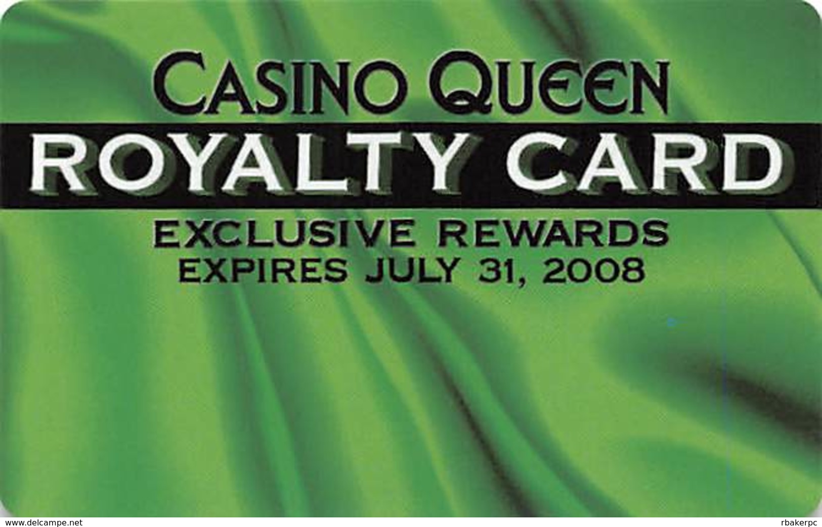 Casino Queen - East St. Louis, IL - Slot Card - BLANK Royalty Card Expires July 31, 2008 - Casino Cards