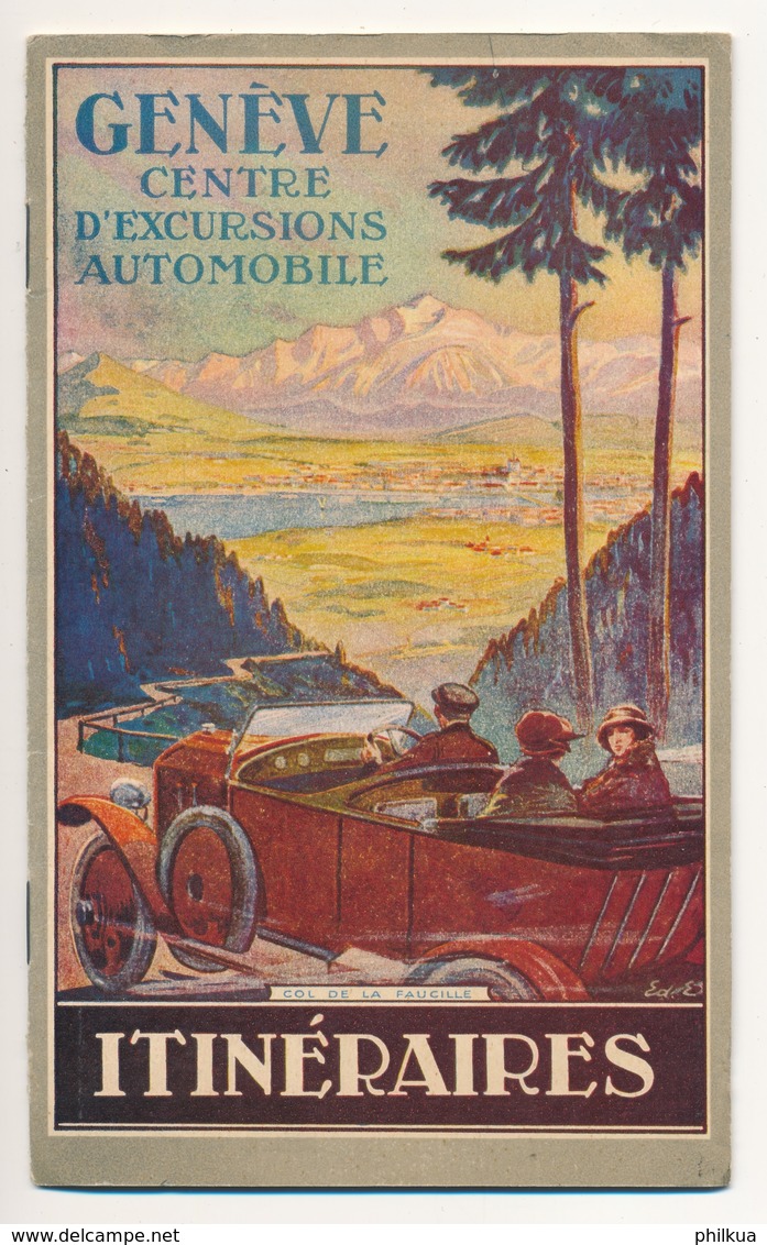 GENÈVE Centre D' Excursions Autombile - Bröschüre Mit Werbung, Routenbeschriebe, Karte - Documents Historiques