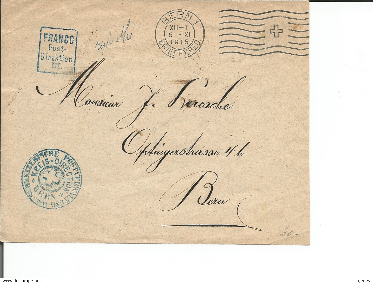 Devant D'enveloppe Suisse, Cachet Carré Bleu, FRANCO Post-Direktion III (5.11.1915) - Portomarken