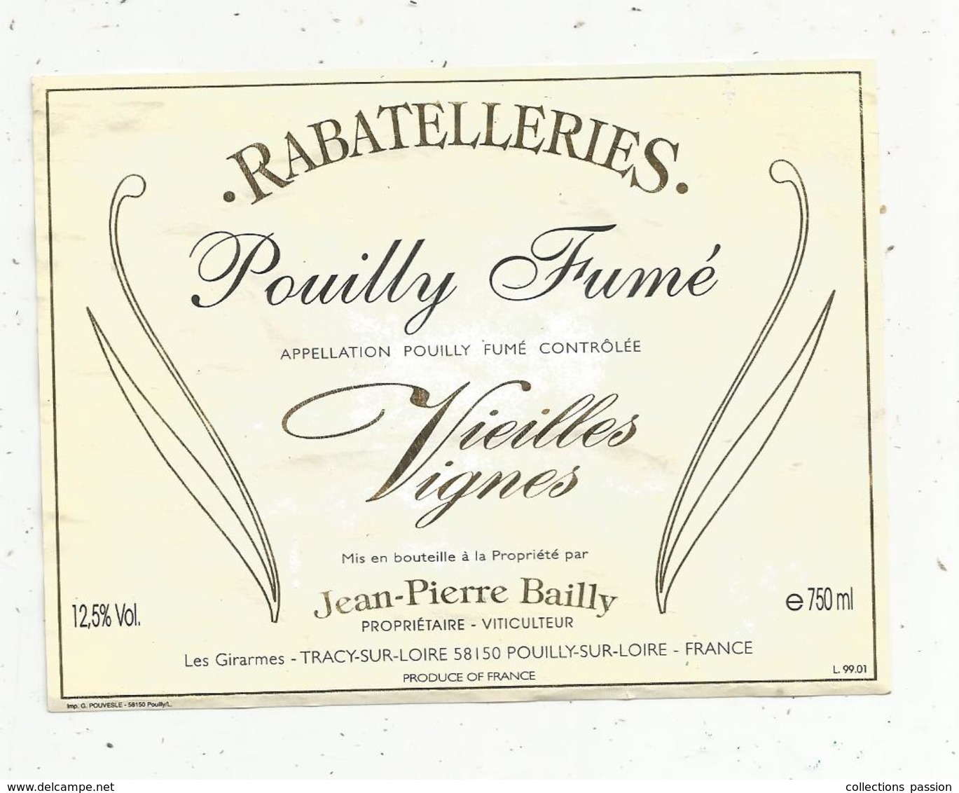 étiquette De Vin, Blanc , POUILLY FUME , Vieilles Vignes , RABATELLERIES ,J.P. Bailly , Tracy Sur Loire - Weisswein