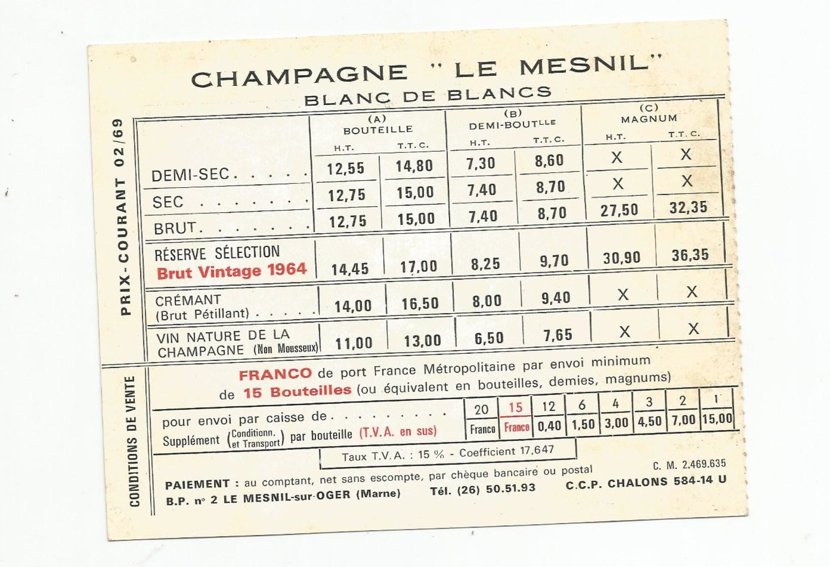 Tarifs  Champagne  Le Mesnil    Le Mesnil Sur Oger  51 Prix Courant 02 .1969 - Publicités