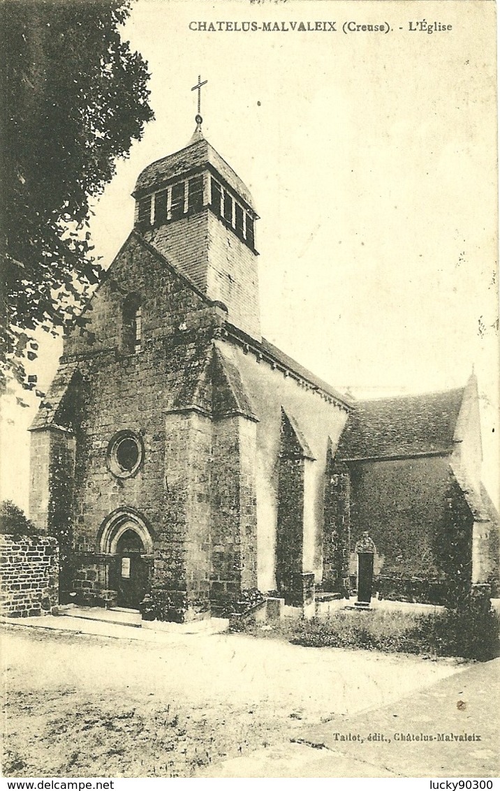 CHATELUS MALVALEIX - L'EGLISE - Chatelus Malvaleix