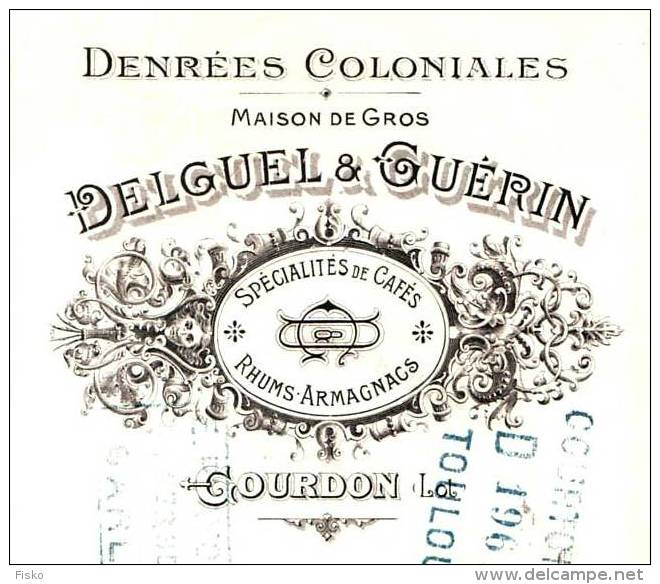 DELGUEL &amp; GUERIN         Denrées Coloniales, Armagnacs, Cafés   GOURDON (Lot)  1911 - Cambiali