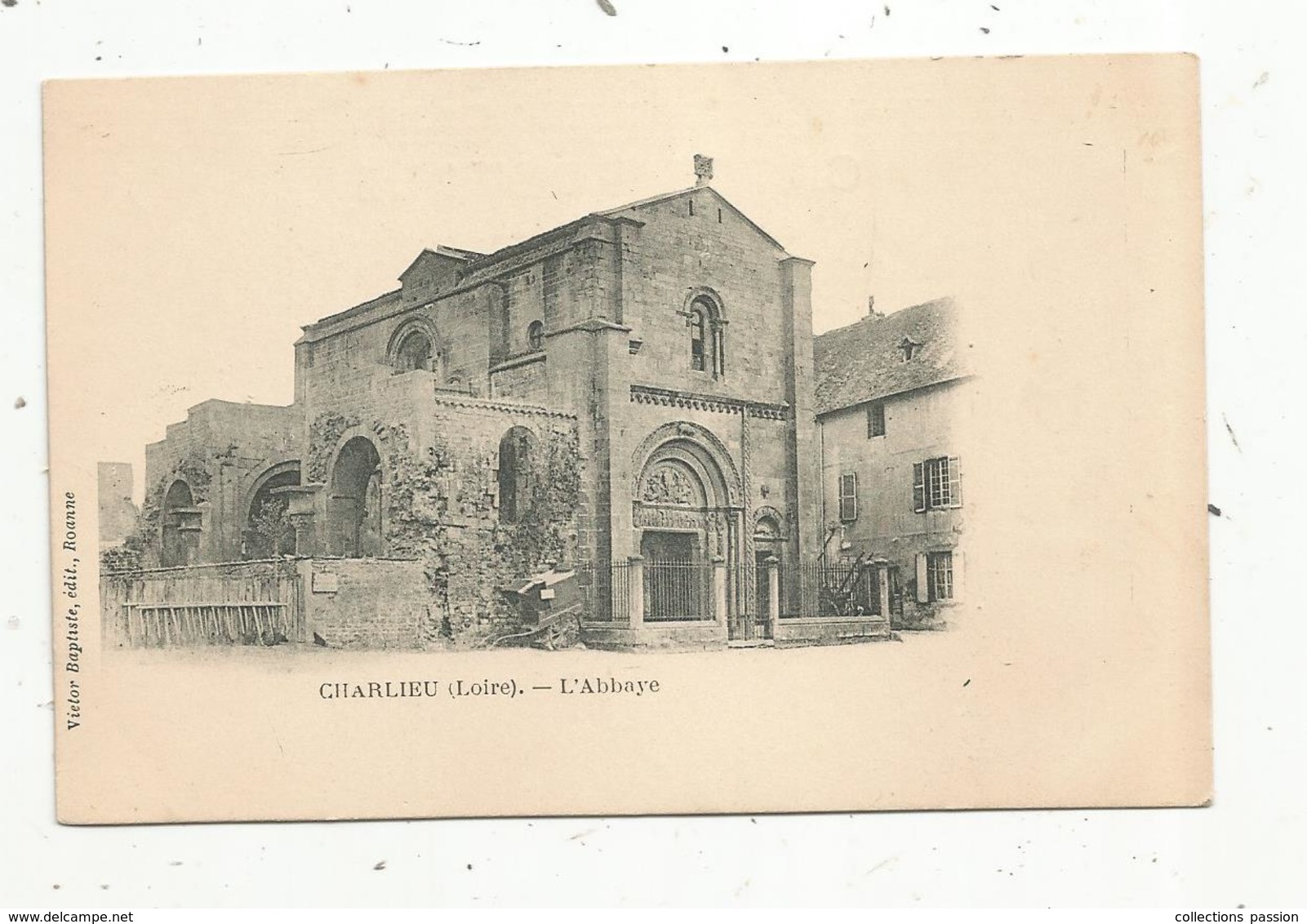 Cp , 42 , CHARLIEU , L'abbaye , Dos Simple , Vierge , Ed. Victor Baptiste - Charlieu