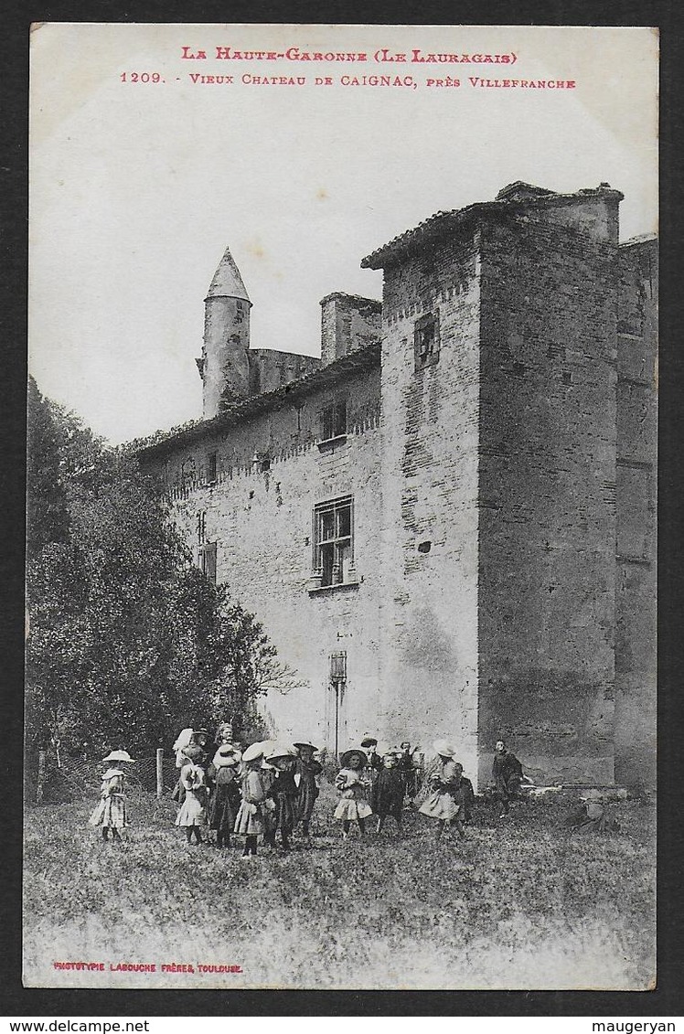 Vieux Château De CAIGNAC Près Villefranche - Autres & Non Classés