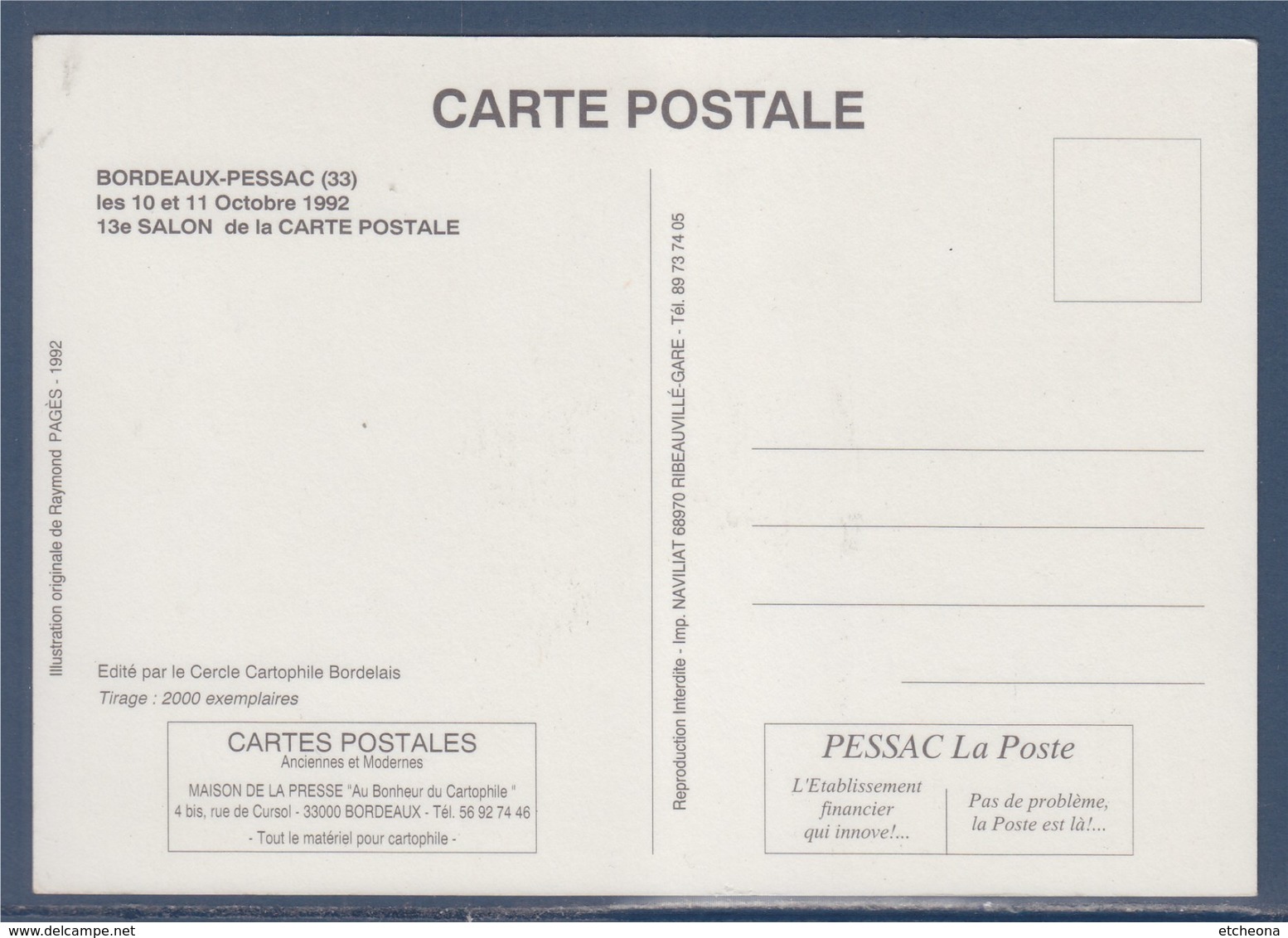 = Bordeaux-Pessac 13èm Salon De La Carte Postale 1992 Exposition Bordeaux-maritime Journée Nationale De La Carte Postale - Sammlerbörsen & Sammlerausstellungen