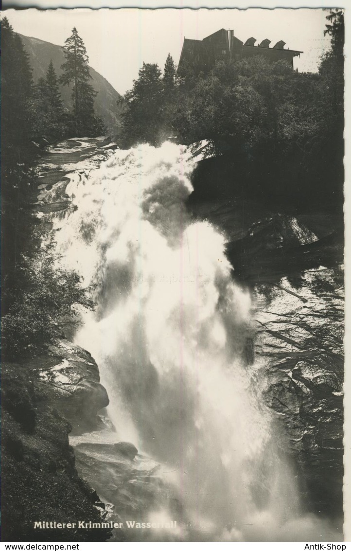 Krimml V. 1961  Zweithöchster Wasserfall Der Welt  (1342) - Mallnitz