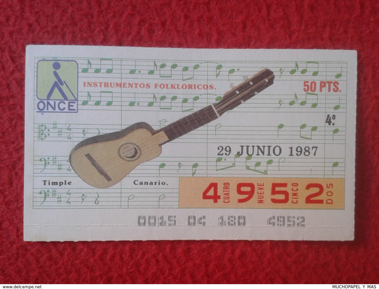CUPÓN DE ONCE SPANISH LOTERY CIEGOS SPAIN LOTERÍA ESPAÑA INSTRUMENT MUSIC 1987 TIMPLE CANARIO GUITAR CANARY ISLANDS VER - Lottery Tickets