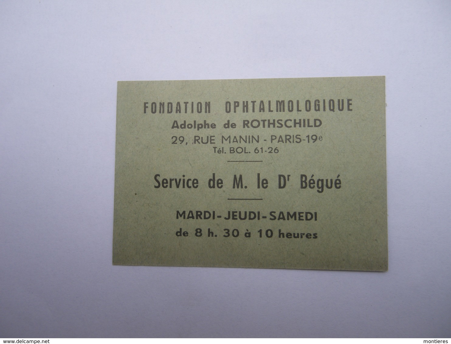 Fondation Ophtalmologique Adolphe De Rothschild 29 Rue Manin Carton De Consultation - Tickets D'entrée