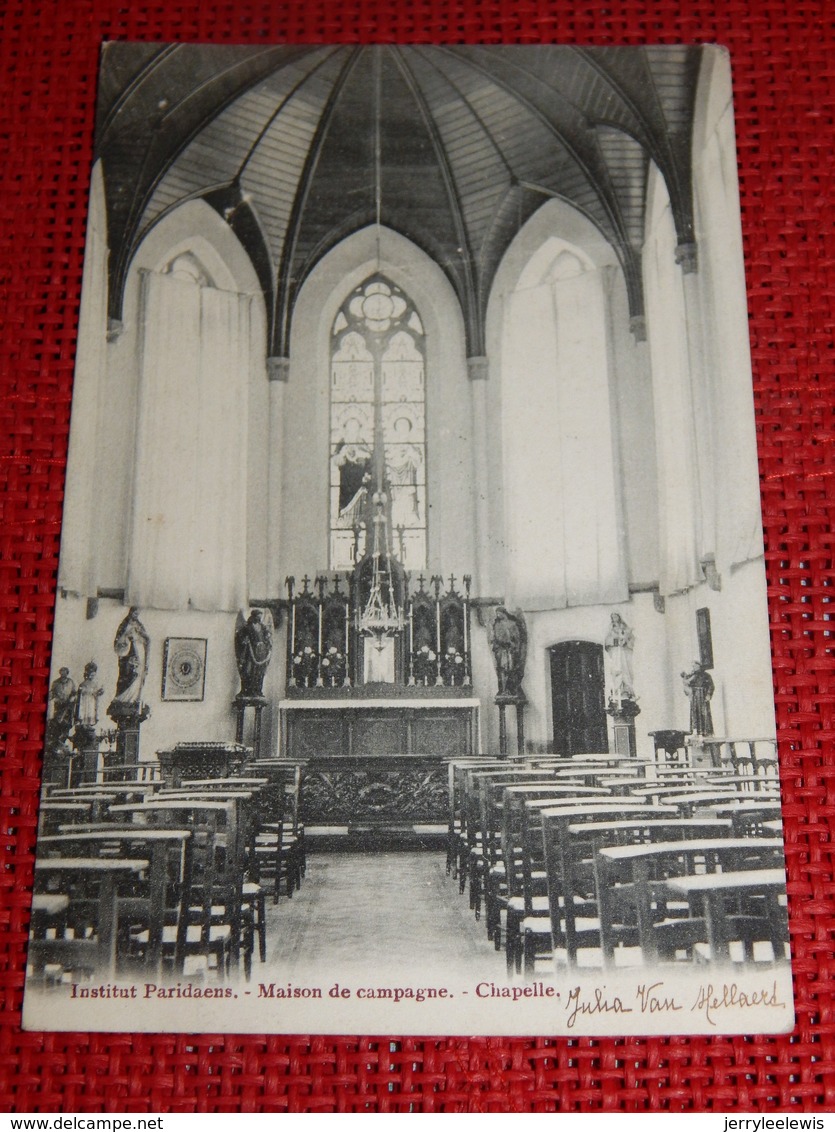 LEUVEN  - LOUVAIN -  Institut Paridaens (Filles De Marie) -  Maison De Campagne  - Chapelle - Leuven