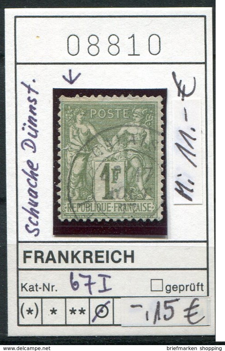 Frankreich - France - Francia -  Michel 67 I - Oo Oblit. Used Gebruikt - Dünnstelle - Clair - 1876-1878 Sage (Tipo I)