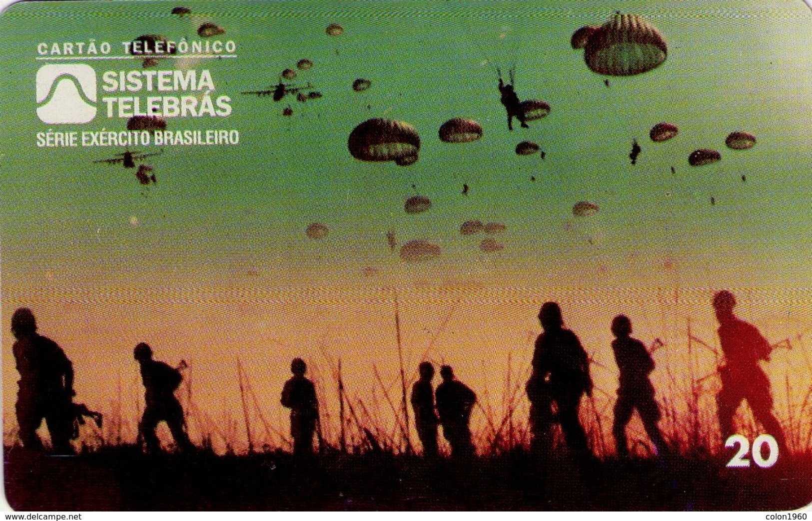 TARJETA TELEFONICA DE BRASIL (EJERCITO BRASILEÑO, COMBATIENTES PARACAIDISTAS - 07/96) (109) - Armee