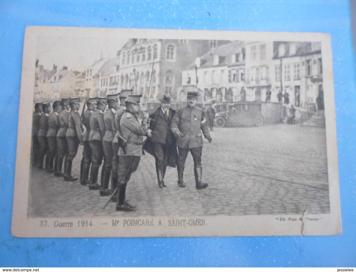 CPA ANIMEE GUERRE 1914 - POINCARE A SAINT OMER - Guerre 1914-18