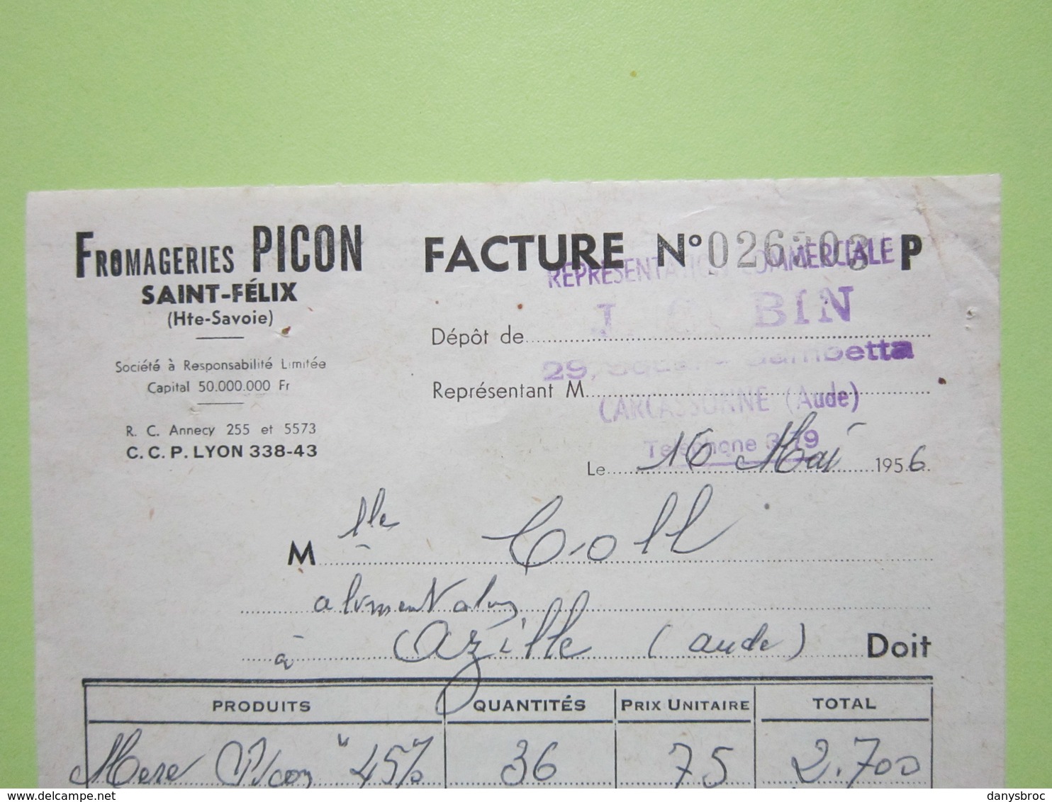 Facture Document - Fromagerie PICON à SAINT-FELIX (Haute-Savoie) Pour AZILLE (Aude) Le 16/05/1956 - Alimentare