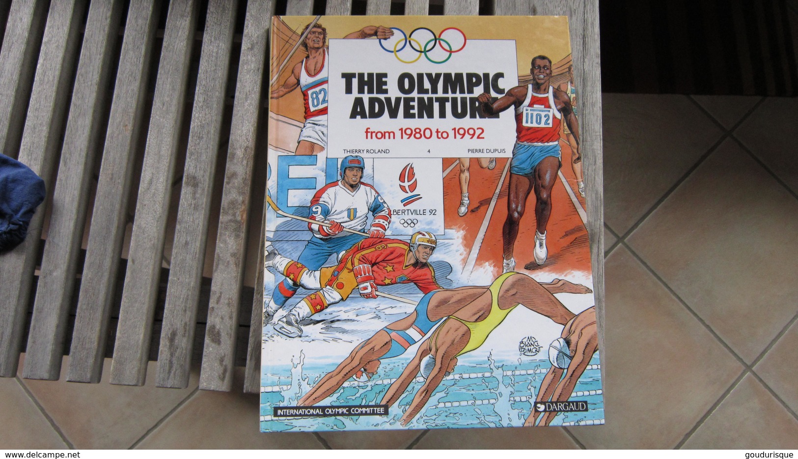 EO THE OLYMPIC ADVENTURE FROM 1980 TO 1992 THIERRY ROLAND  PIERRE DUPUIS  DARGAUD - BD Traduites