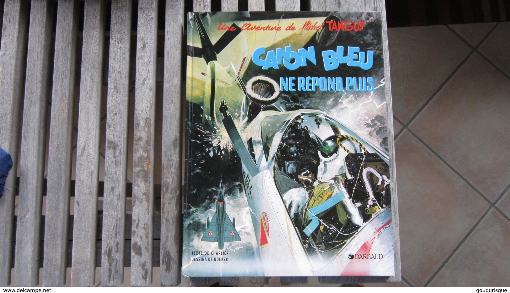 TANGUY ET LAVERDURE T6 CANON BLEU NE REPOND PLUS  CHARLIER  UDERZO - Tanguy Et Laverdure