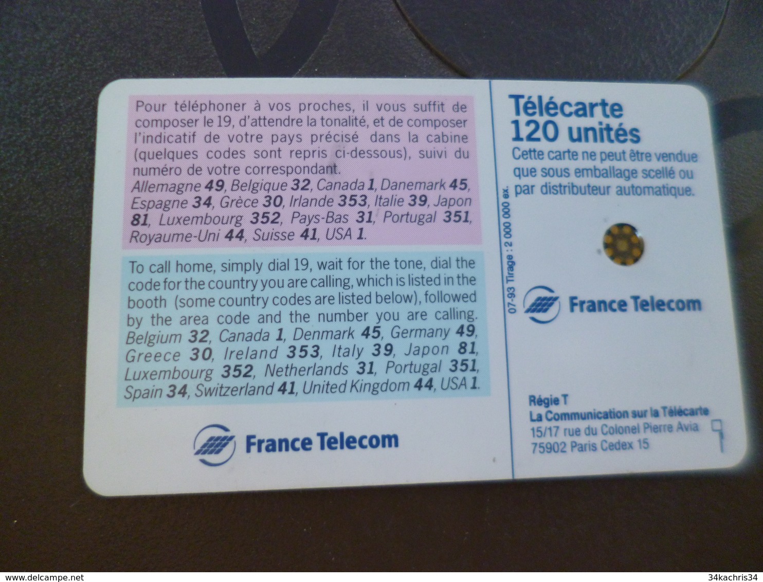 Télécarte France 1993 Call Home 120 Unités SC4 An Trou Diamètre 6 - 1993