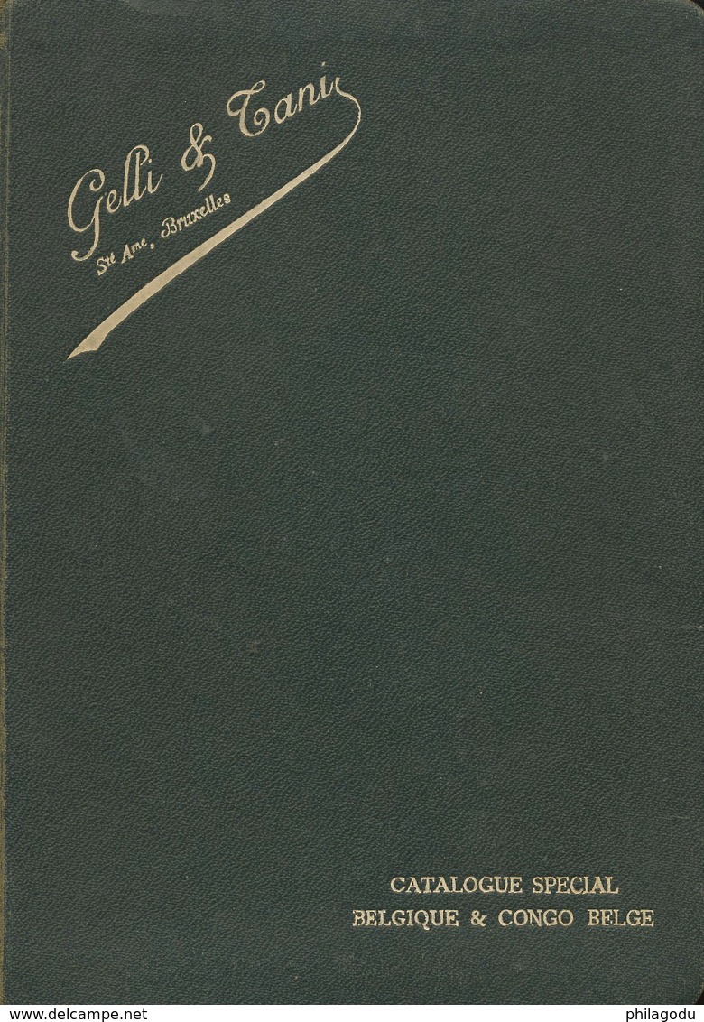 Catalogue Gelli Et Tani édition 1930. Belgique Et Congo Très Détaillé. Bon état - Autres & Non Classés