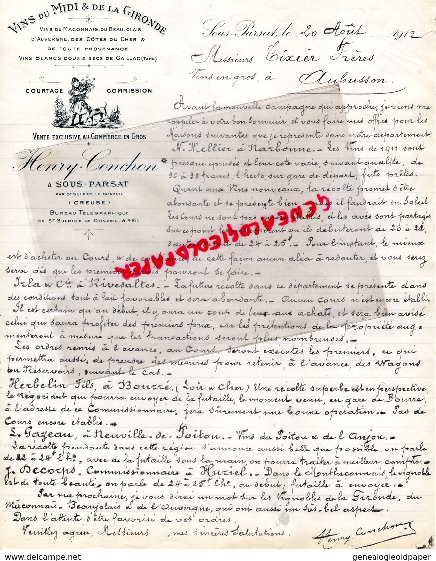 23 - SOUS PARSAT - RARE LETTRE MANUSCRITE SIGNEE HENRY CONCHON- ST SULPICE LE DONZEIL- MARCHAND DE VINS ET GIRONDE-1912 - 1900 – 1949