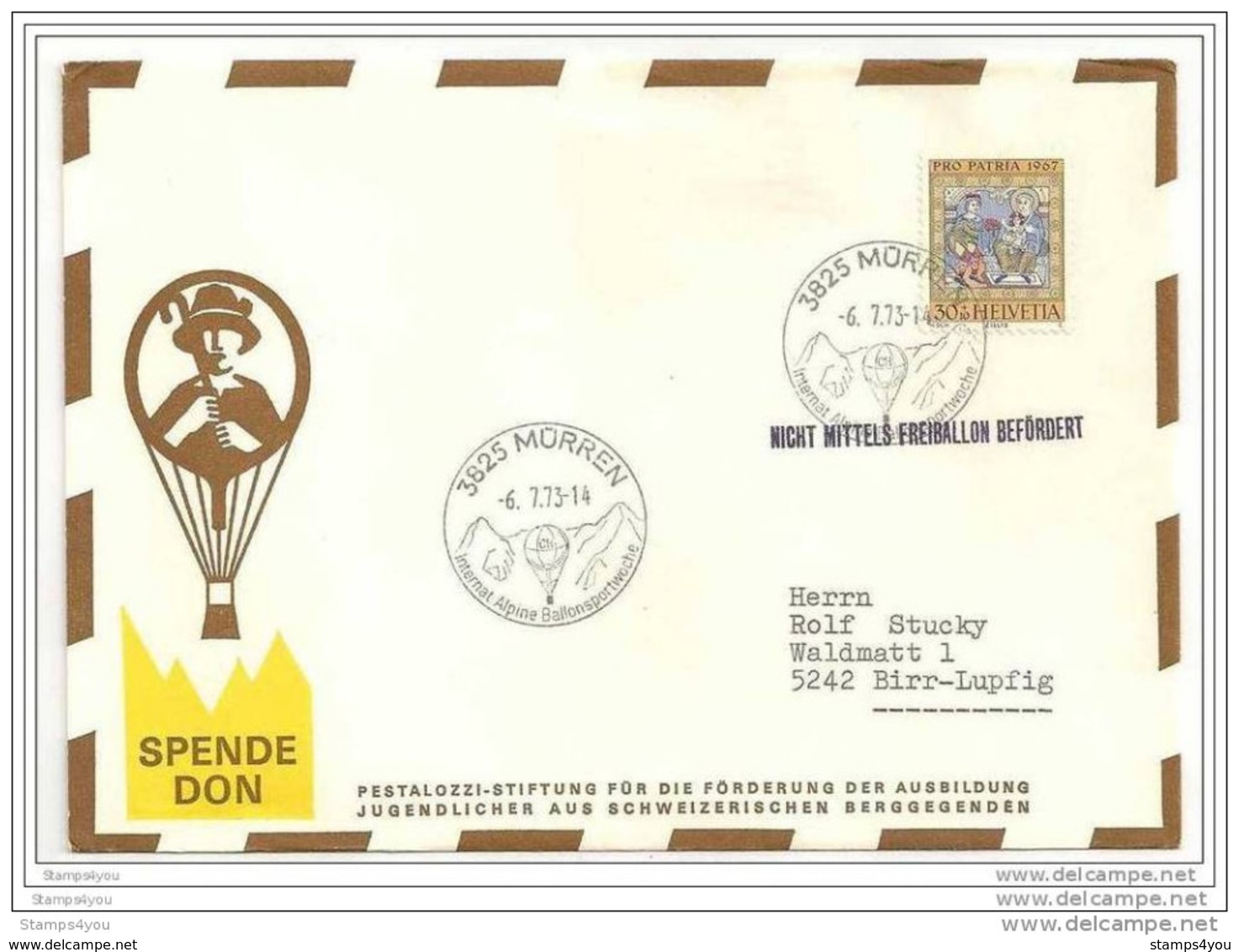 105 - 94 - Enveloppe Vol Alpin Par Ballon Libre Mürren 1973 - Cachet Illustré De Mürren 1973 - Montgolfières