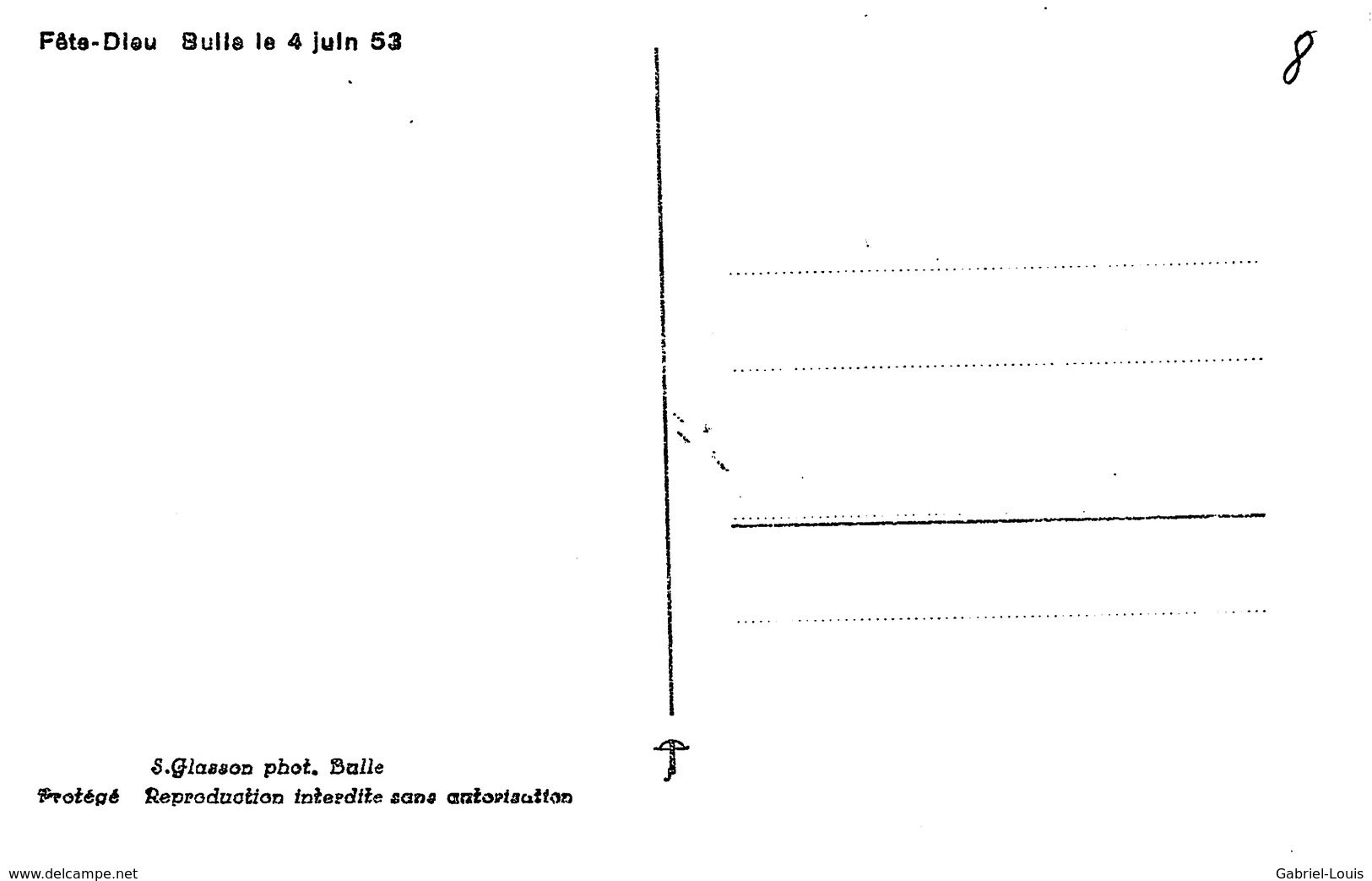 Bulle Fête-Dieu Le 4 Juin 1953 - Non Circulé - Bulle