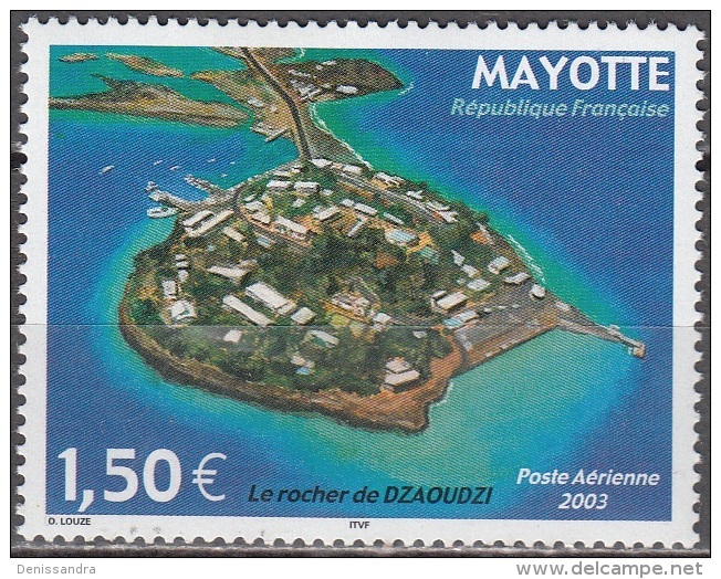 Mayotte 2003 Yvert Poste Aérienne 6 Neuf ** Cote (2015) 6.40 Euro Le Rocher De Dzaoudzi - Aéreo