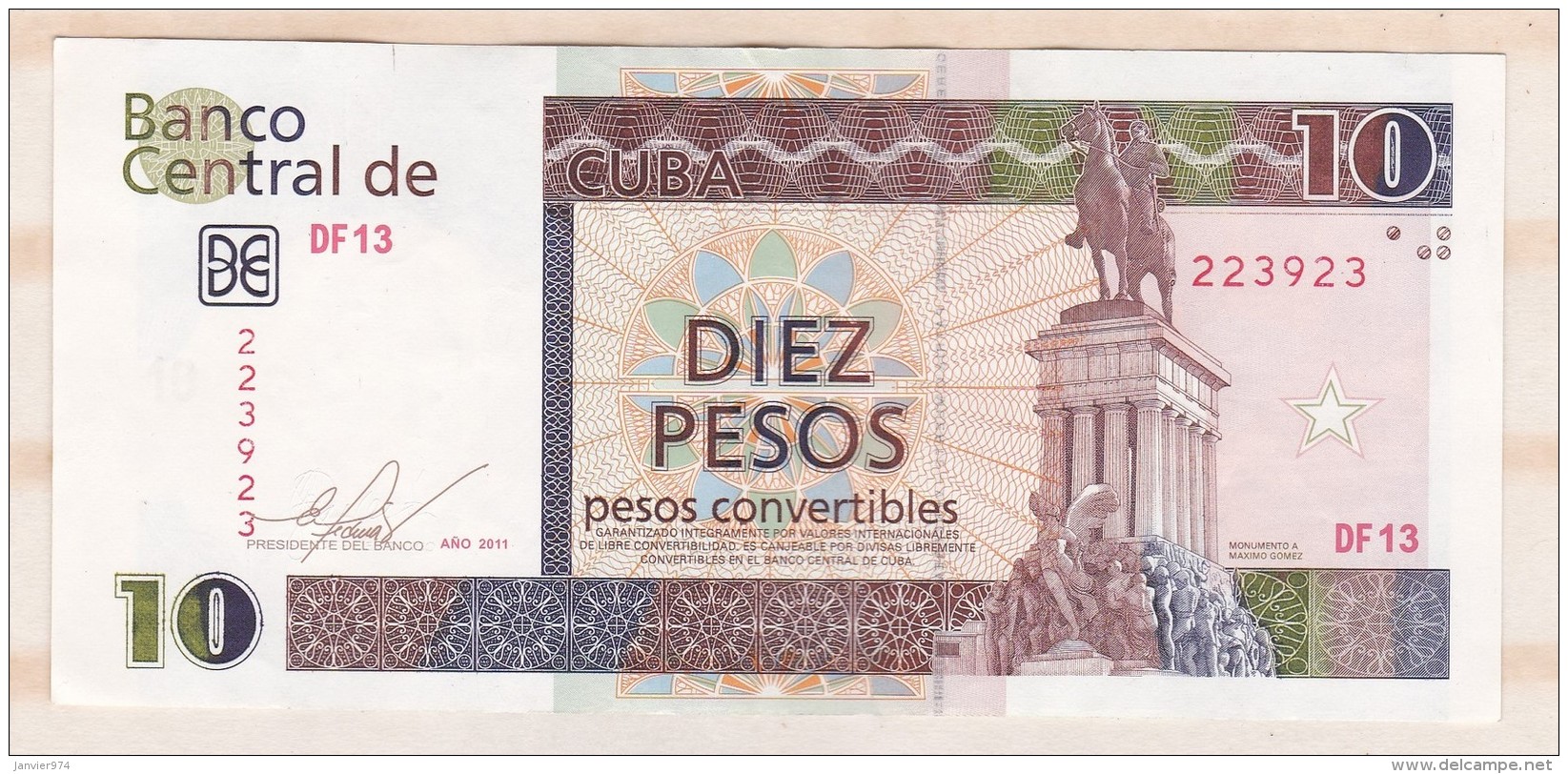 10 Pesos Convertibles 2011 , Alphabet  DF13 , N : 223923 - Cuba