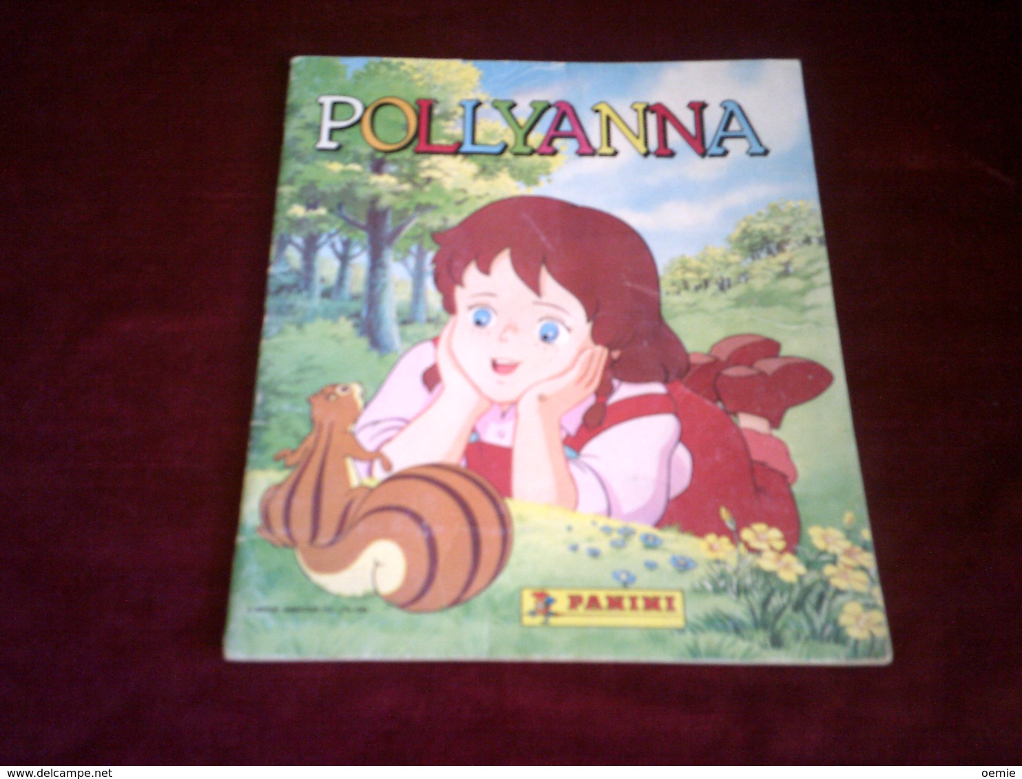 ALBUM PANINI  POLLYANNA  AVEC 140 IMAGES  1986 - Other & Unclassified