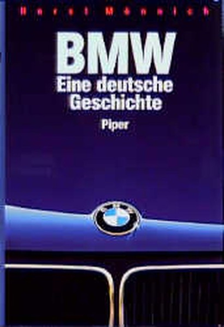 BMW Eine Deutsche Geschichte - Unclassified