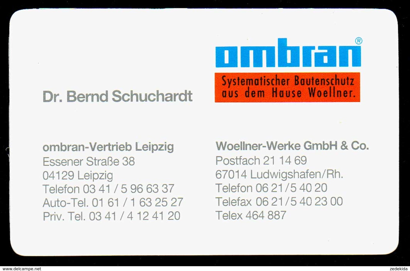 B7346 - Leipzig - Ombran - Dr. Bernd Schuchardt - Woellner Werke - Visitenkarte - Visiting Cards