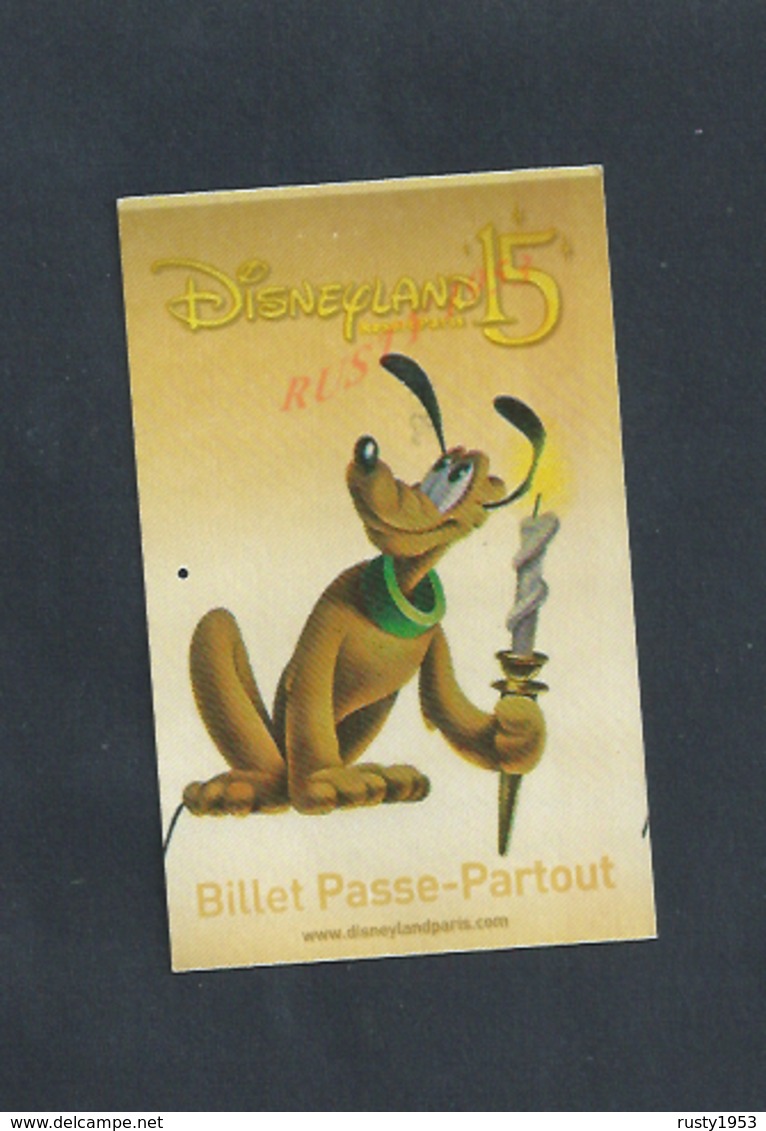 TITRE D ENTRÉE PASSEPORT DISNEYLAND PARIS : - Tickets D'entrée