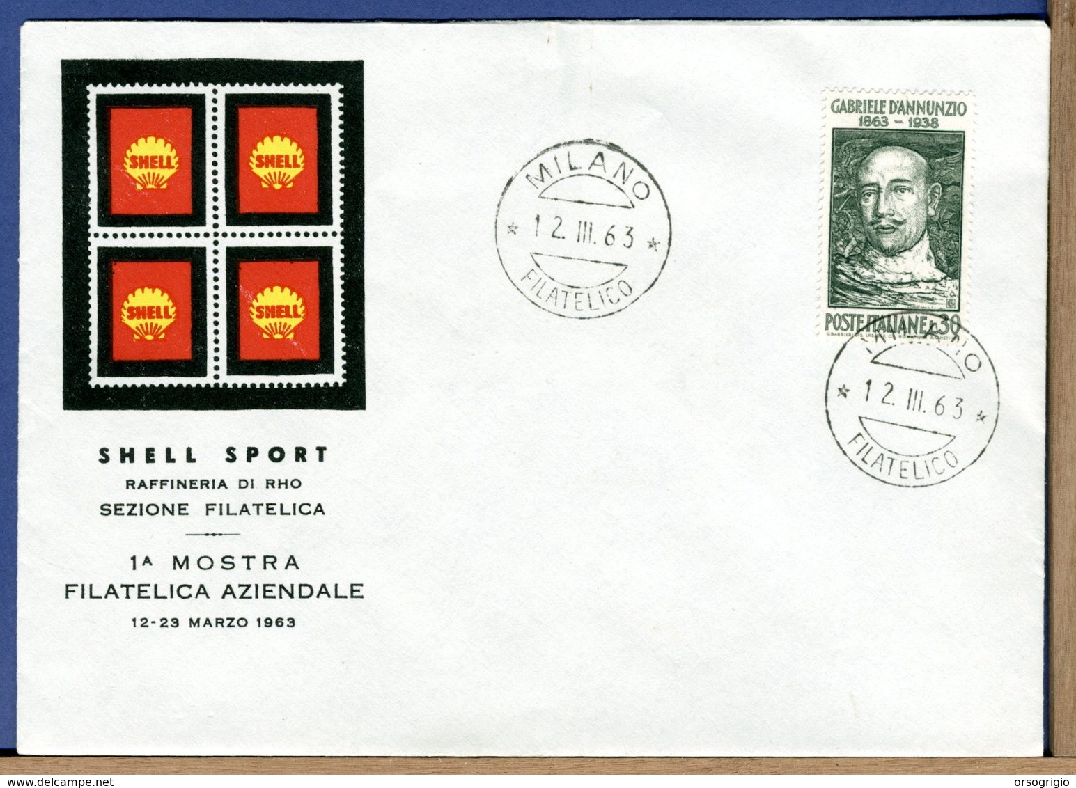 ITALIA - FDC 1963 - GABRIELE D'ANNUNZIO - SHELL RAFFINERIA - FDC