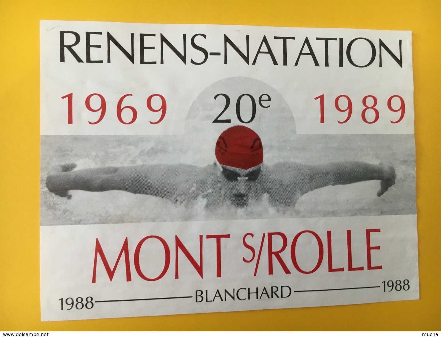 8912 - Renens-Natation 1969-1989 Suisse  Mont-sur-Rolle Blanchard - Autres & Non Classés