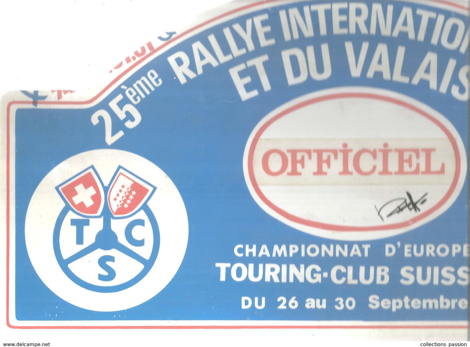 Plaque De Rallye, 25 E Rallye International Du Vin Et Du Valais , Suisse,1984 , 3 Scans , Officiel, Frais Fr 4.75 E - Plaques De Rallye