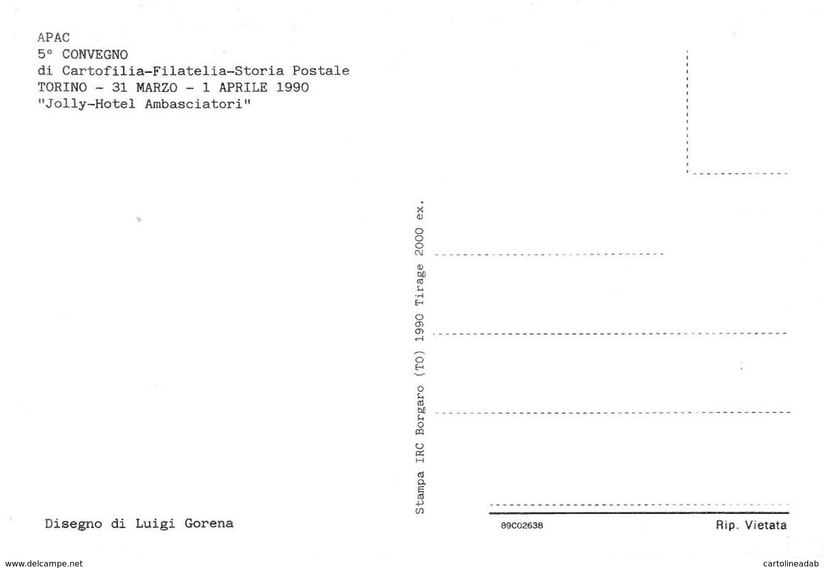 [MD2288] CPM - APAC 5° CONVEGNO CARTOFILO - TORINO JOLLY HOTEL AMBASCIATORI DIS. LUIGI GORENA - PERFETTA - Non Viaggiata - Borse E Saloni Del Collezionismo
