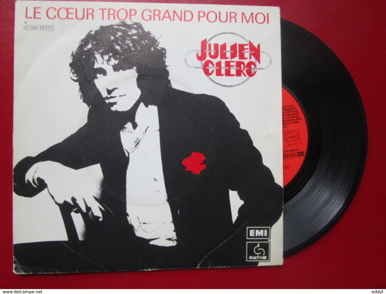 DISQUE Vinyle 45 T - JULIEN CLERC  " Le Coeur Trop Grand Pour Moi - Je Suis Mal " 1976 - TBE - Sonstige - Franz. Chansons