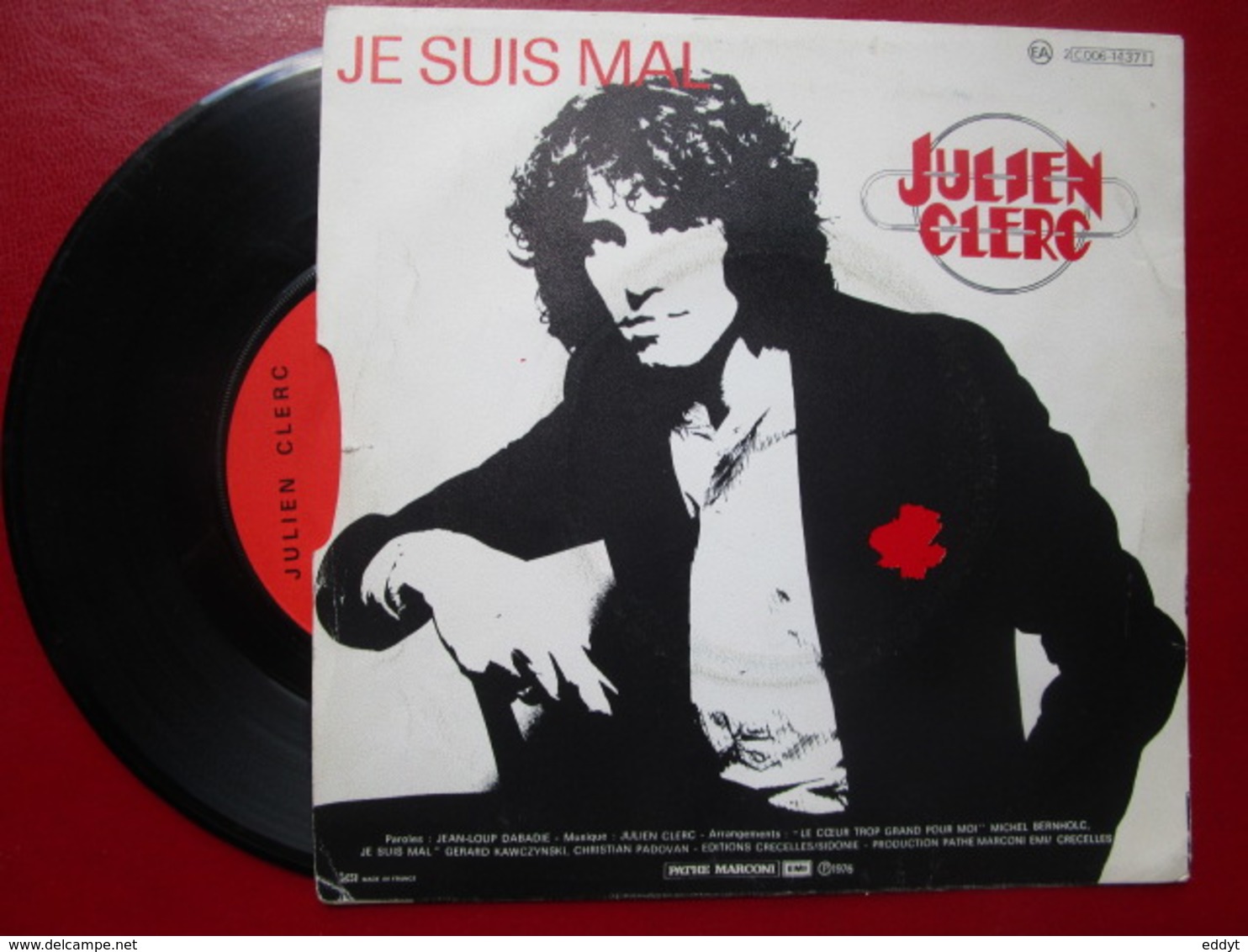 DISQUE Vinyle 45 T - JULIEN CLERC  " Le Coeur Trop Grand Pour Moi - Je Suis Mal " 1976 - TBE - Sonstige - Franz. Chansons