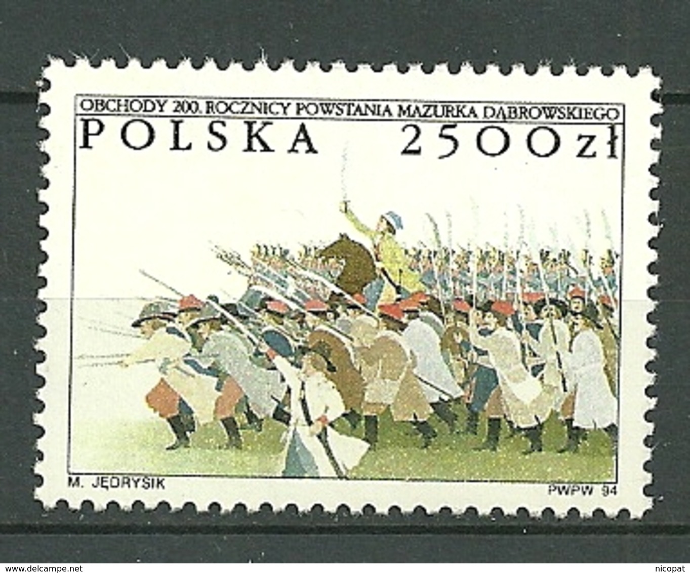 POLAND MNH **3292 HYMME NATIONAL DABROWSKI MAZURKA. BATAILLE DE RACLAWICE. ARTILLERIE RUSSE. TROUPE DE KOSCIUSZKO - Neufs