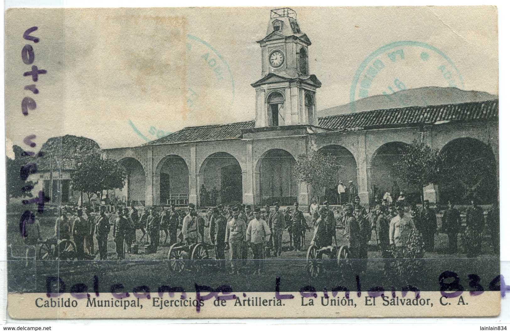 - El Savador C. A. - La Union, Cabildo Municipal Ejercicios De Artilleria, Elle Animation, Rare, 1911, Scans. - El Salvador