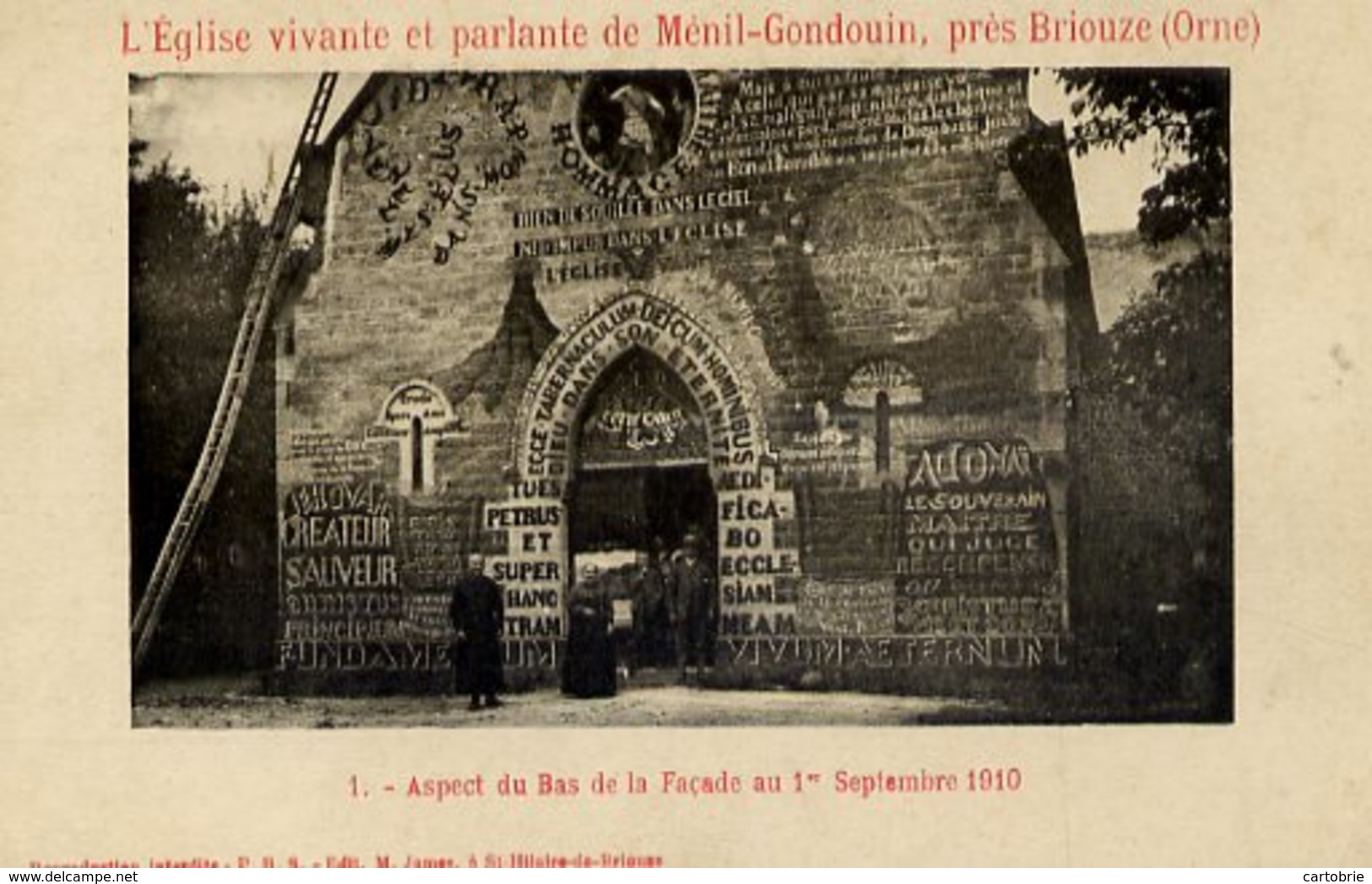 61 L'Église Vivante Et Parlante De MÉNIL-GONDOUIN - 1 - Aspect Du Bas De La Façade Au 1er Septembre 1910 - Autres & Non Classés