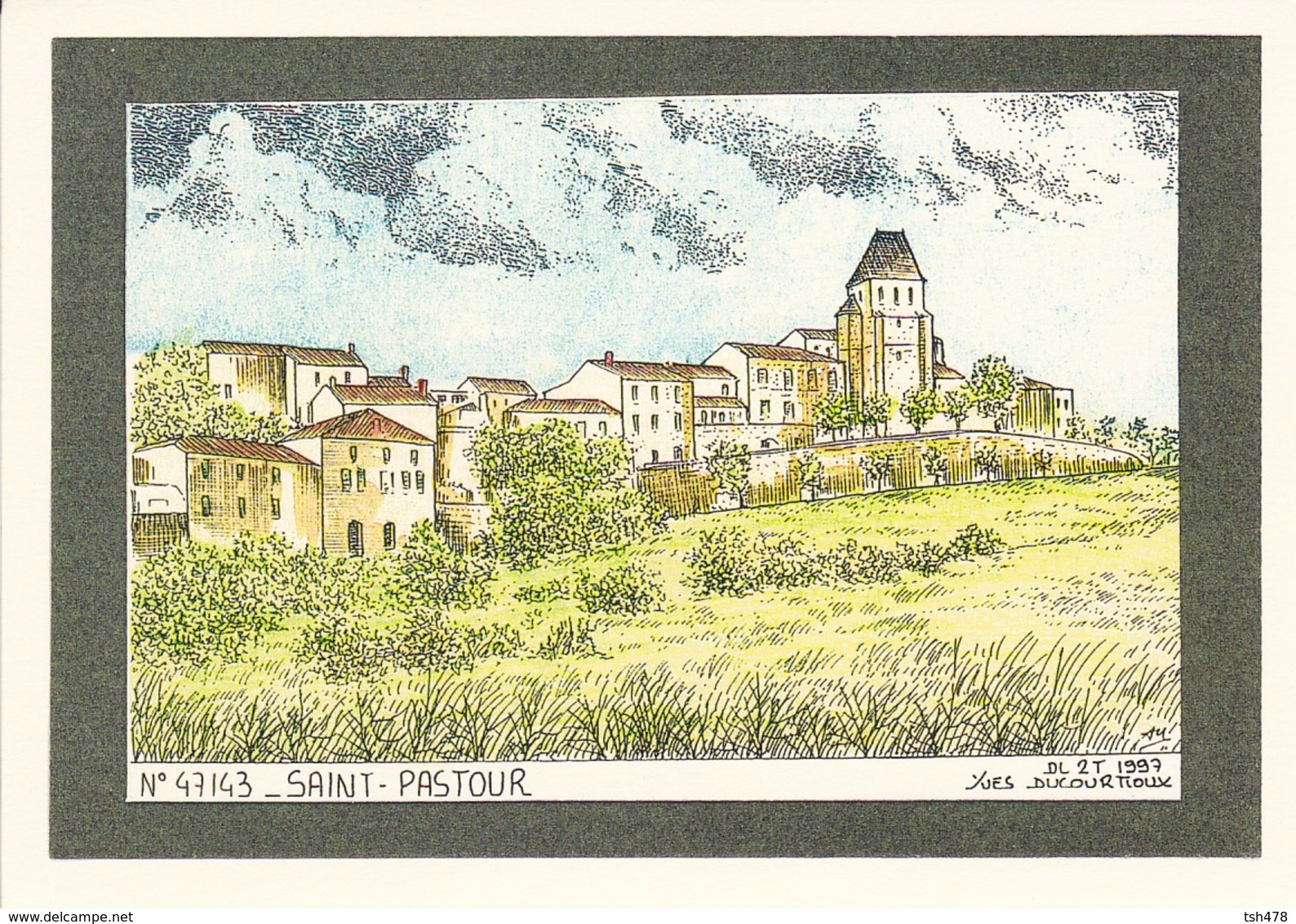 47---SAINT-PASTOUR---YVES DUCOURTIOUX---voir 2 Scans - Autres & Non Classés