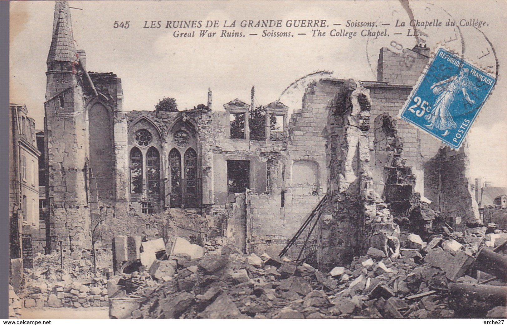 CPA - 02 - SOISSONS - Les Ruines De La Grande Guerre - 545 - Soissons