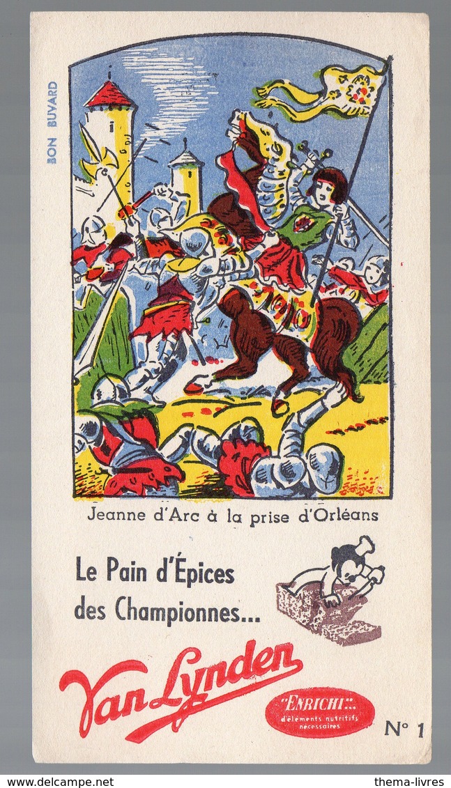 Buvard PAIN D'EPICE VAN LYNDEN Jeanne D'arc  N°1 (PPP9356) - Pain D'épices